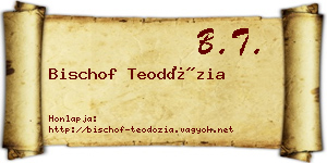 Bischof Teodózia névjegykártya